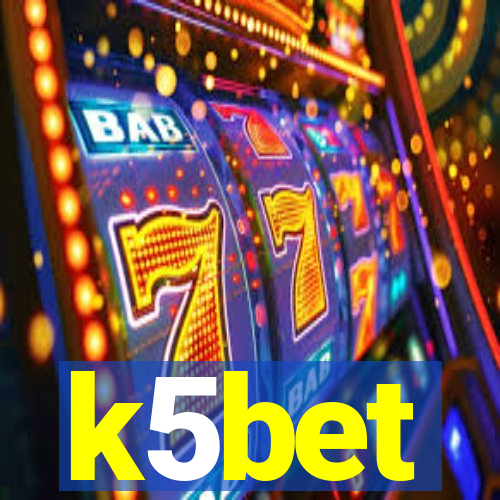 k5bet