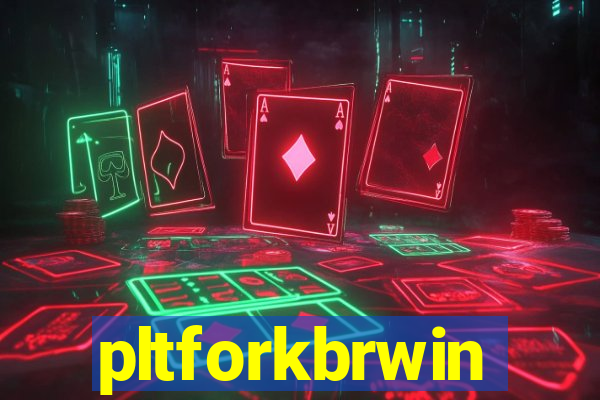 pltforkbrwin