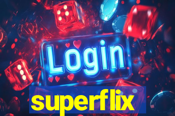 superflix