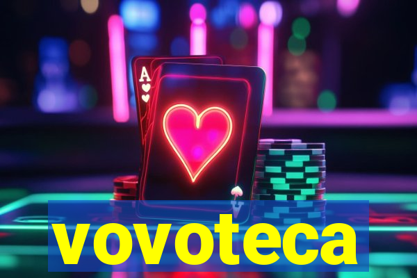 vovoteca