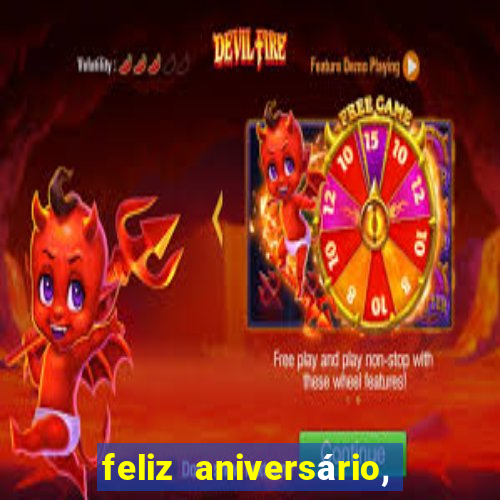 feliz aniversário, meu amor texto emocionante