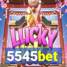 5545bet