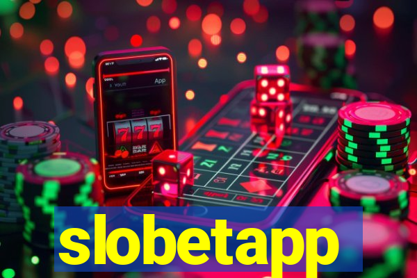 slobetapp