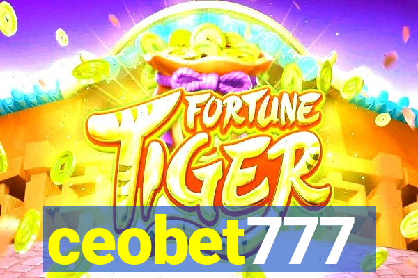 ceobet777