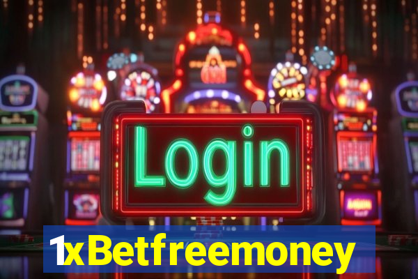 1xBetfreemoney