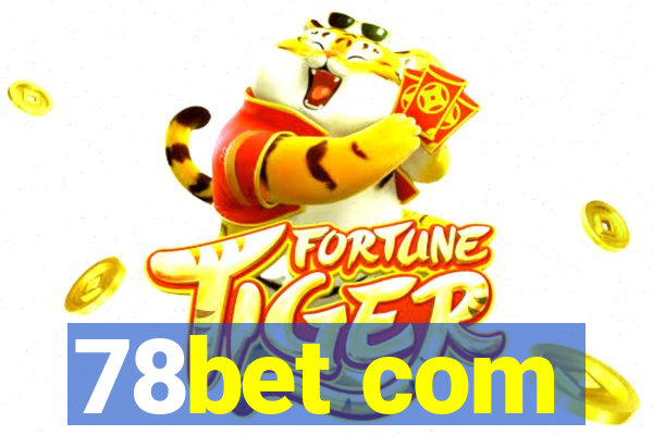 78bet com