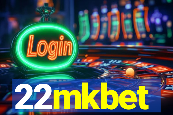 22mkbet