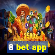 8 bet app