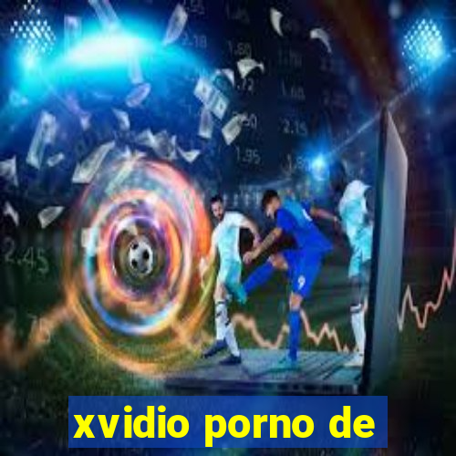 xvidio porno de