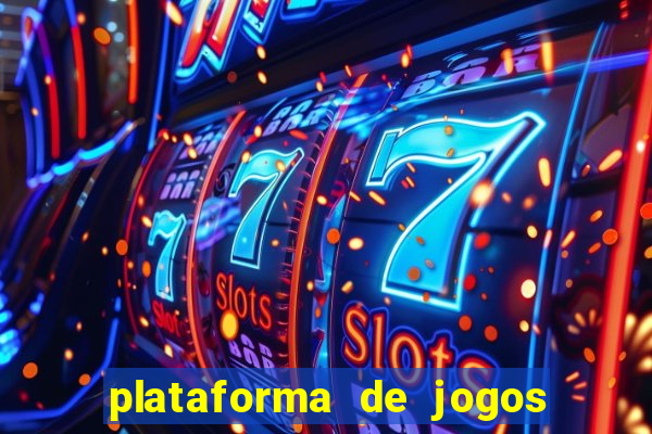 plataforma de jogos chinesa confiável