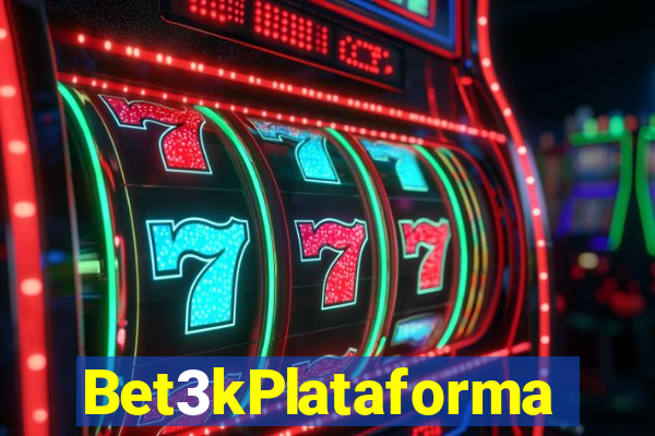 Bet3kPlataforma