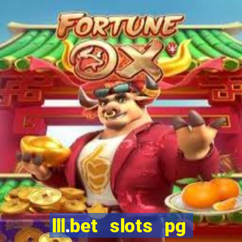 lll.bet slots pg online games