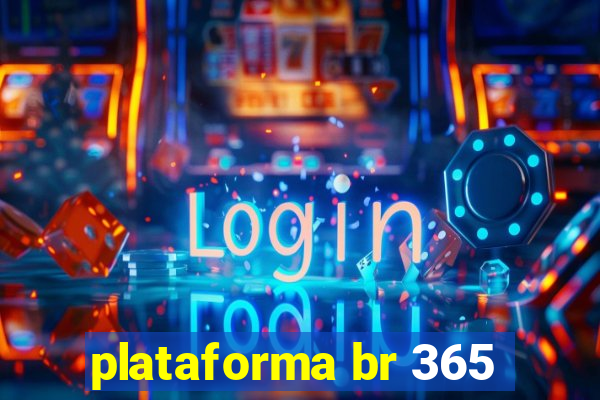 plataforma br 365