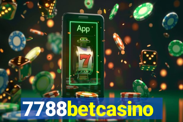 7788betcasino