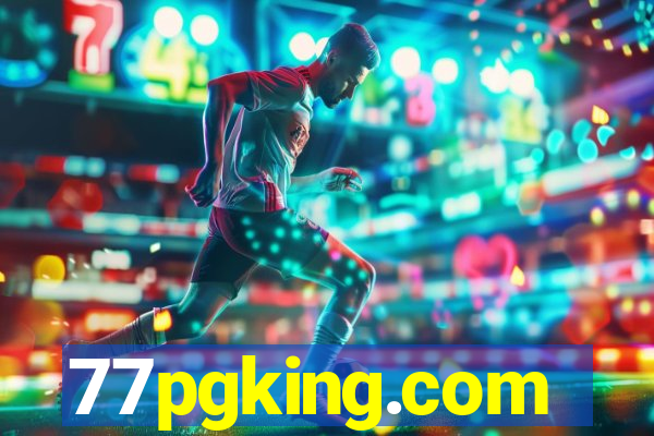 77pgking.com