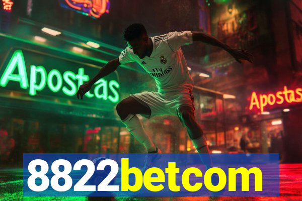 8822betcom