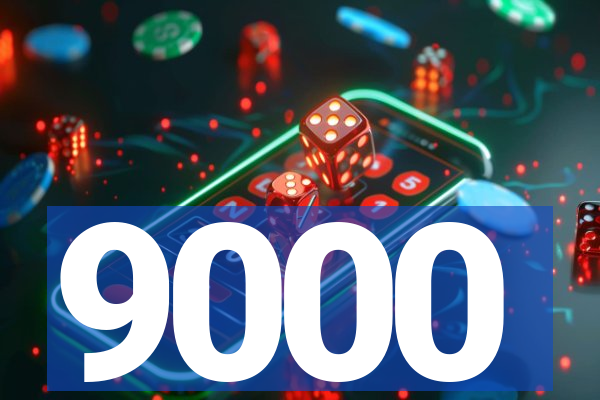 9000