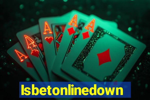 Isbetonlinedown