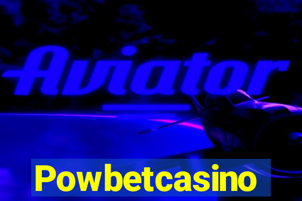 Powbetcasino