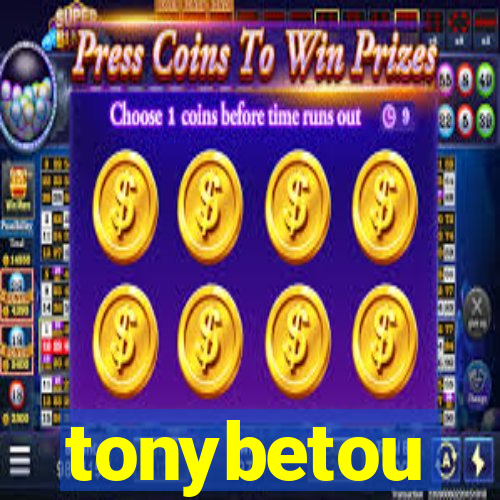 tonybetou