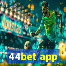 44bet app