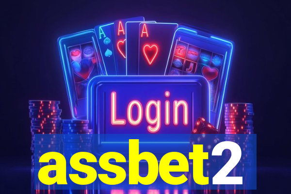 assbet2