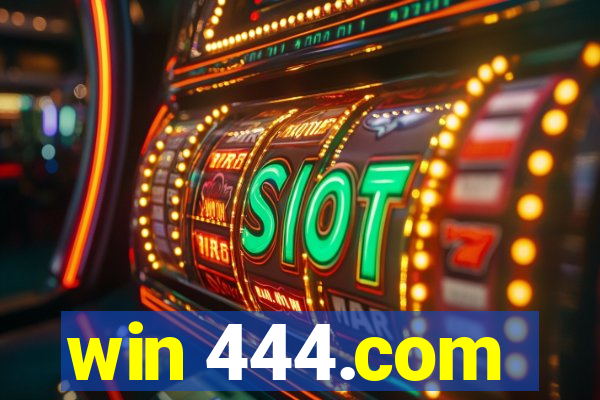 win 444.com