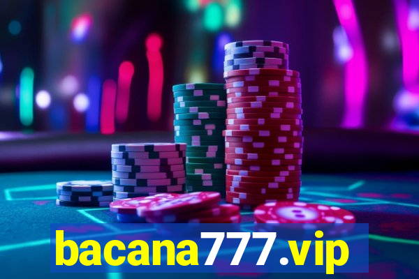 bacana777.vip