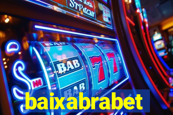 baixabrabet