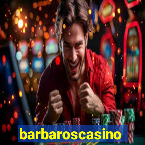 barbaroscasino