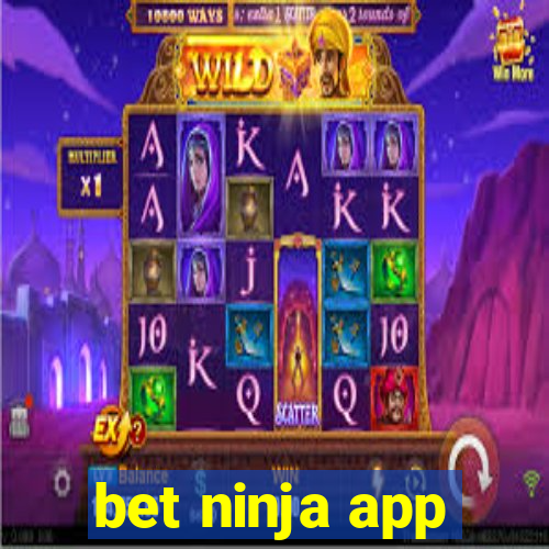 bet ninja app