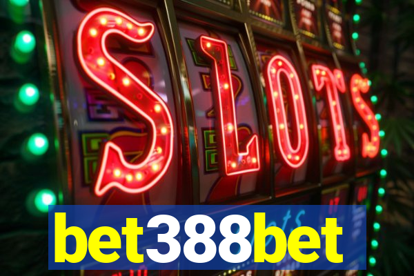 bet388bet