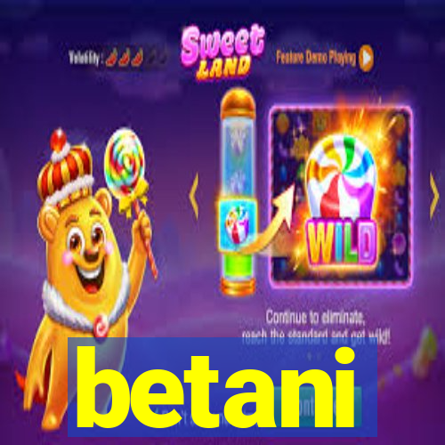 betani