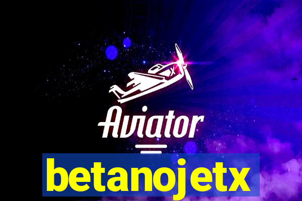 betanojetx