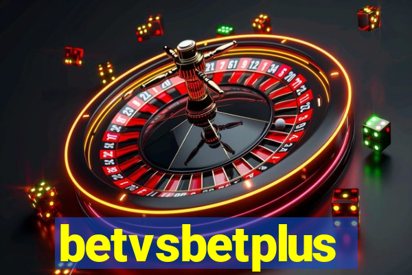 betvsbetplus