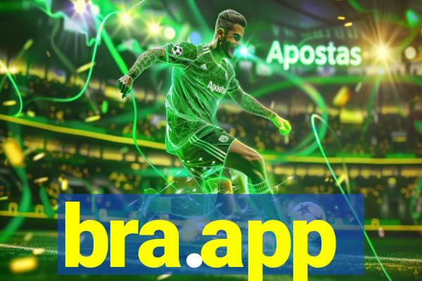 bra.app