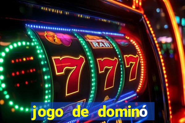 jogo de dominó online valendo dinheiro