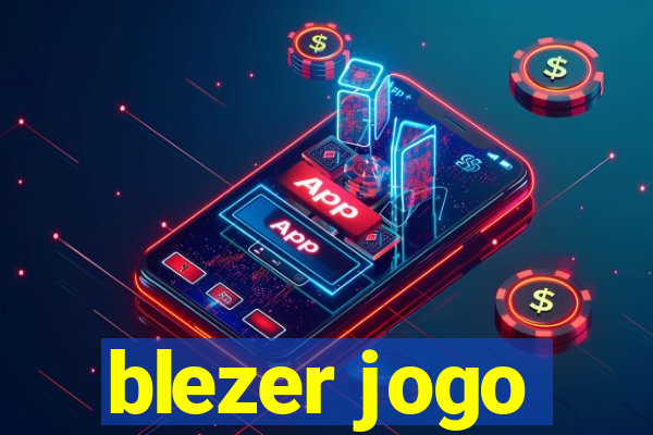 blezer jogo