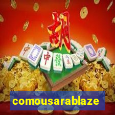 comousarablaze