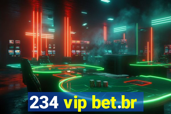 234 vip bet.br