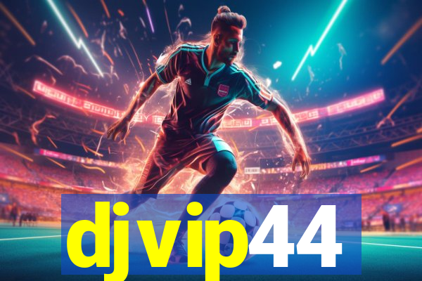 djvip44