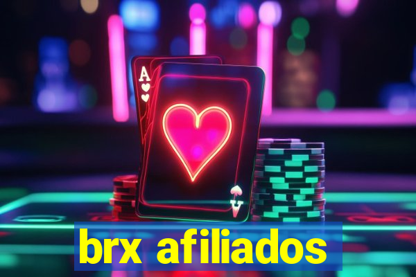 brx afiliados