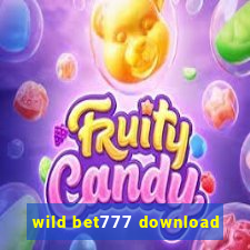 wild bet777 download