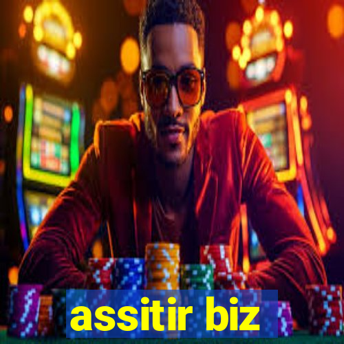 assitir biz