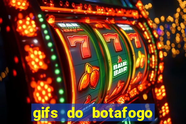 gifs do botafogo para whatsapp