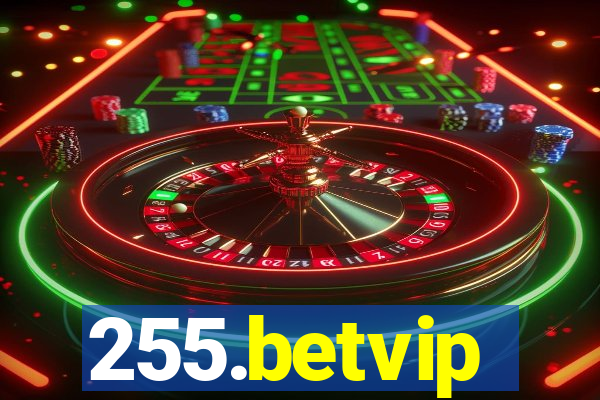 255.betvip