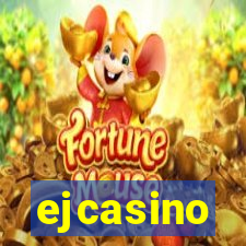 ejcasino