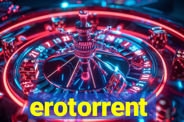 erotorrent