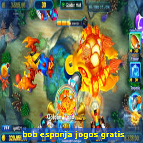 bob esponja jogos gratis