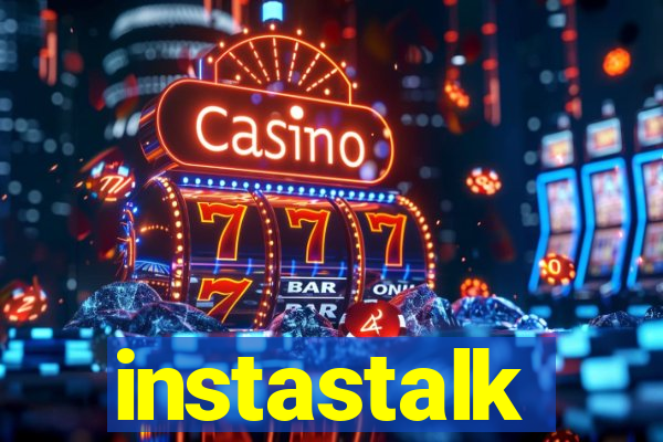 instastalk